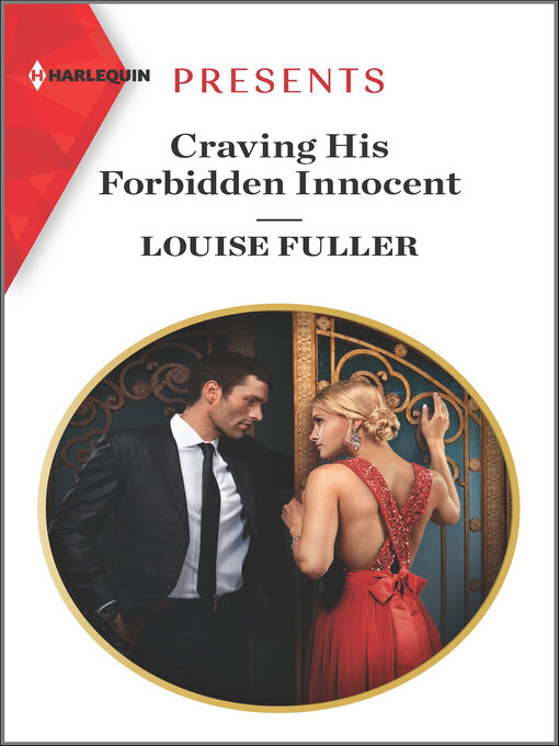 Title details for Craving His Forbidden Innocent by Louise Fuller - Available